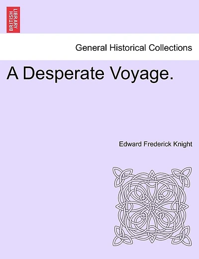 A Desperate Voyage...
