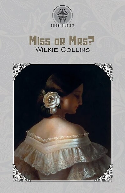 Miss Or Mrs.?