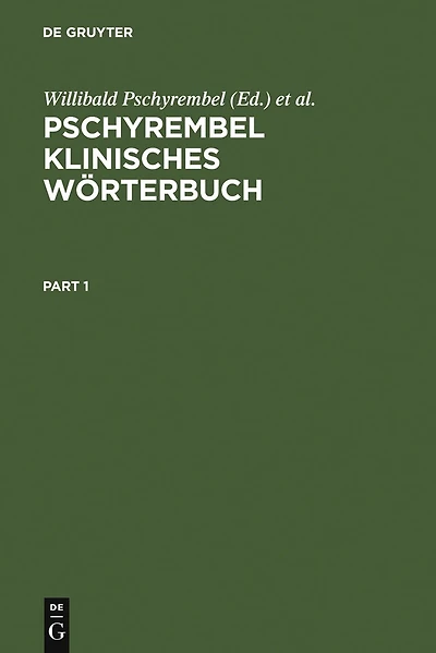 Pschyrembel klinisches Wörterbuch: Mit klinischen Syndromen und Nomina Anatomica