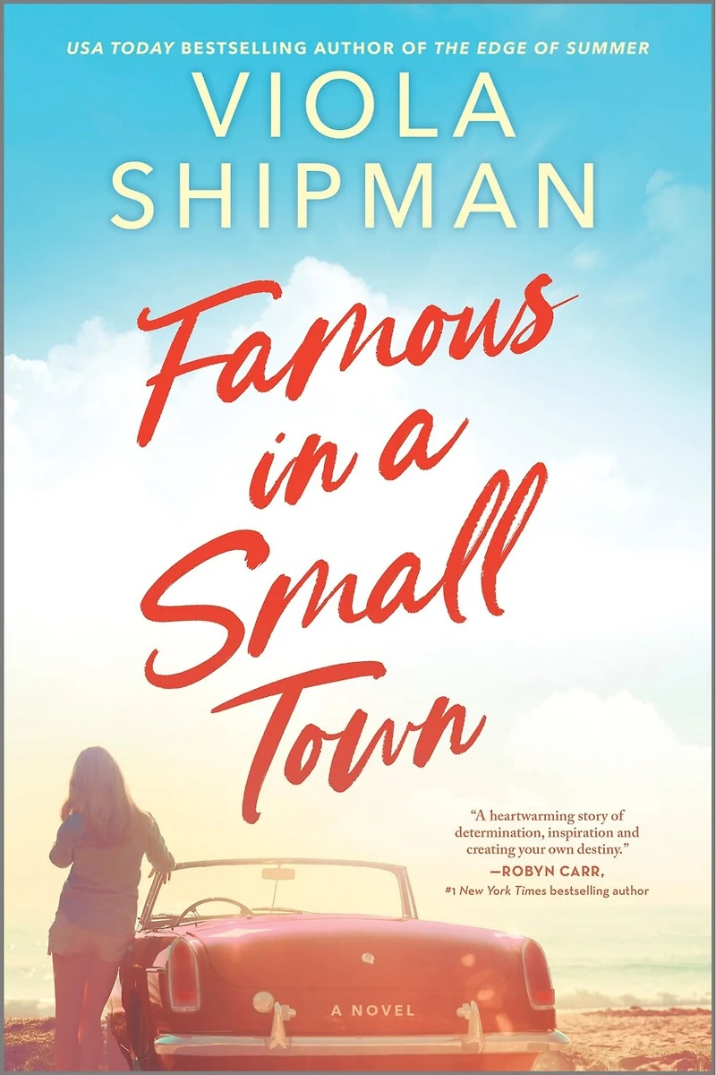 Famous a Small Town: The Perfect Summer Read