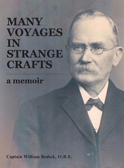 Many Voyages Strange Crafts: A Memoir