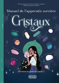 Cristaux: découvre tes pouvoirs cachés !