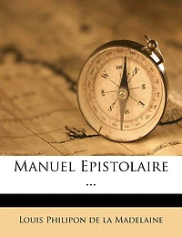 Manuel Epistolaire ...