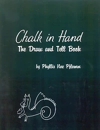 Chalk Hand: The Draw and Tell Book