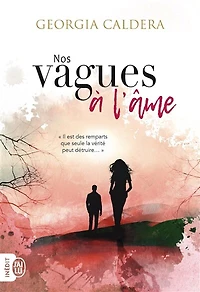 Nos vagues à l'âme