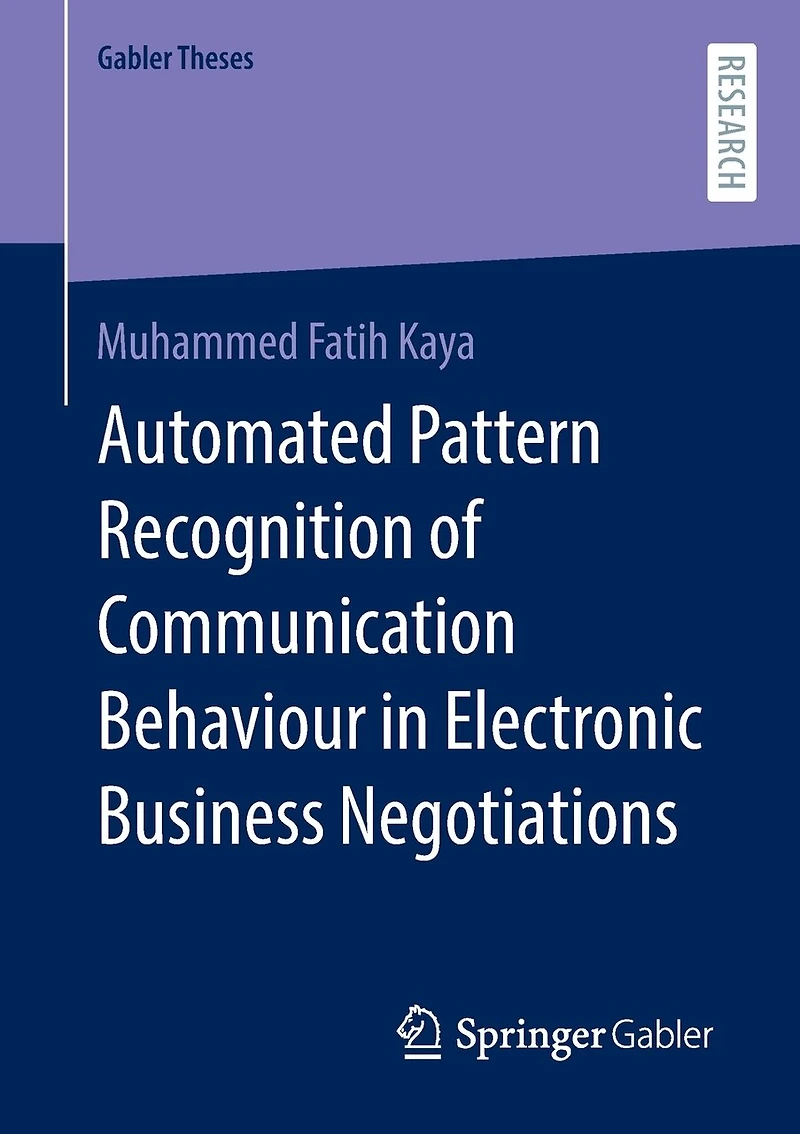 Automated Pattern Recognition of Communication Behaviour Electronic Business Negotiations