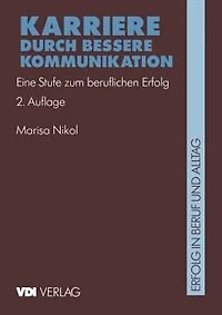 Karriere durch bessere Kommunikation: Eine Stufe zum beruflichen Erfolg