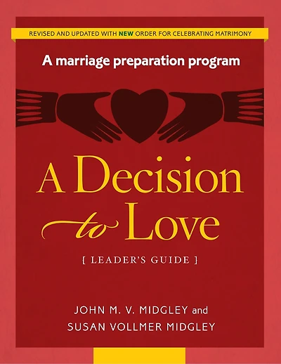 A Decision to Love Leader's Guide