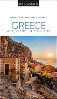 DK Greece, Athens and the Mainland: Must-See Sights. Culture & History. Detailed Maps Tours. Area-by-Area Guide.