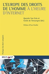 L' Europe des droits de l'homme à l'heure d'Internet