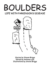Boulders: Life with Parkinson's Disease