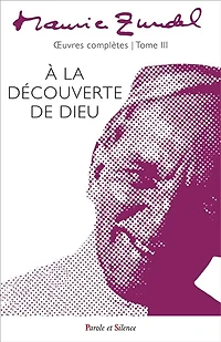 A la découverte de Dieu