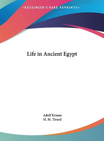 Life in Ancient Egypt