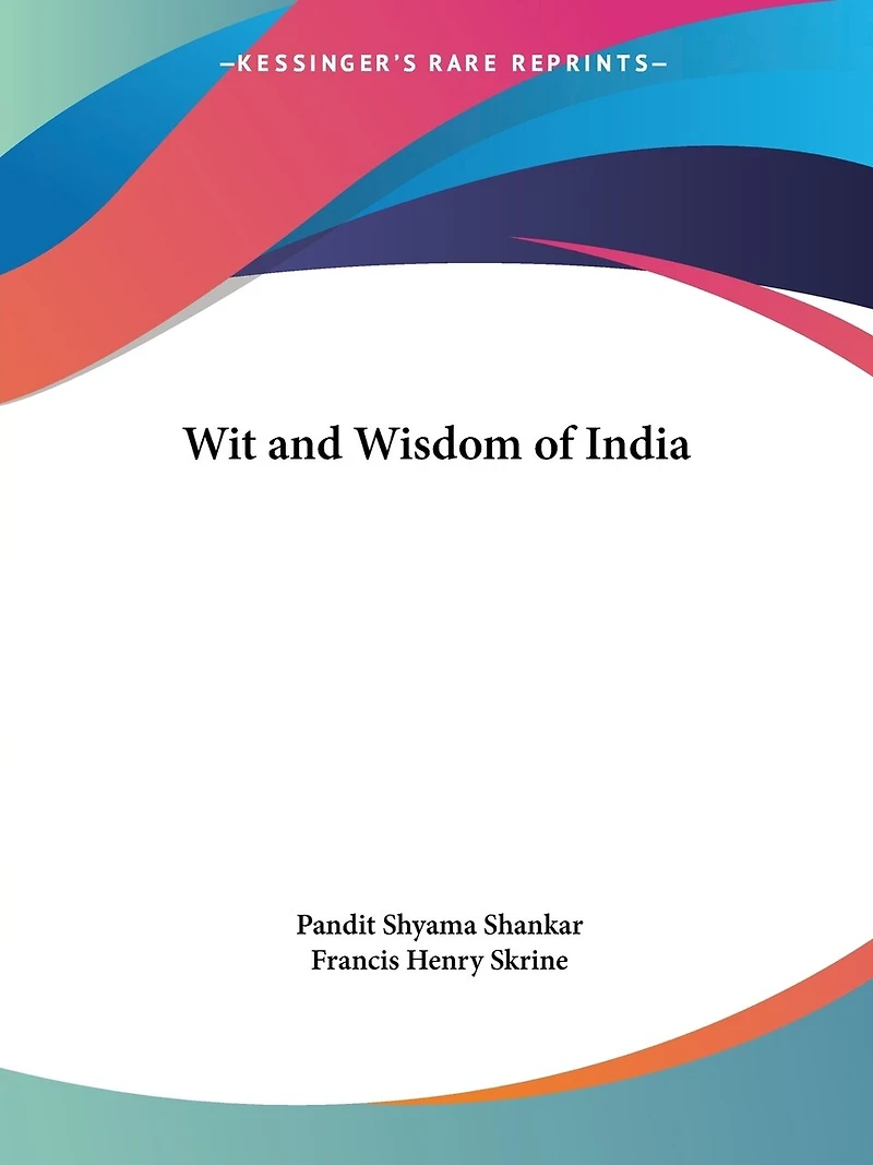 Wit and Wisdom of India