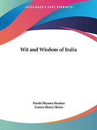 Wit and Wisdom of India