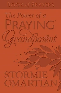 The Power of a Praying Grandparent Book Prayers
