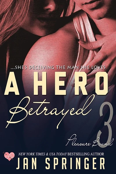 A Hero Betrayed