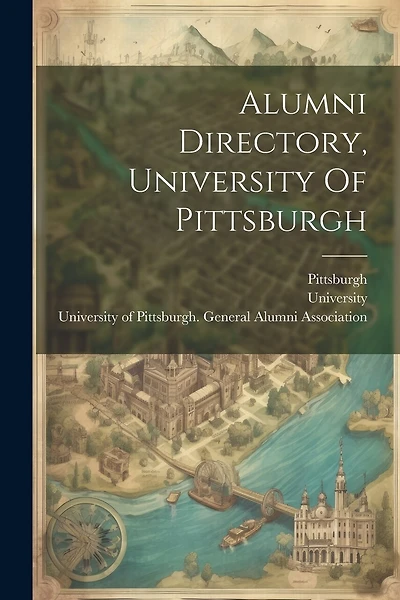 Alumni Directory, University Of Pittsburgh