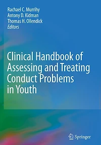 Clinical Handbook of Assessing and Treating Conduct Problems Youth