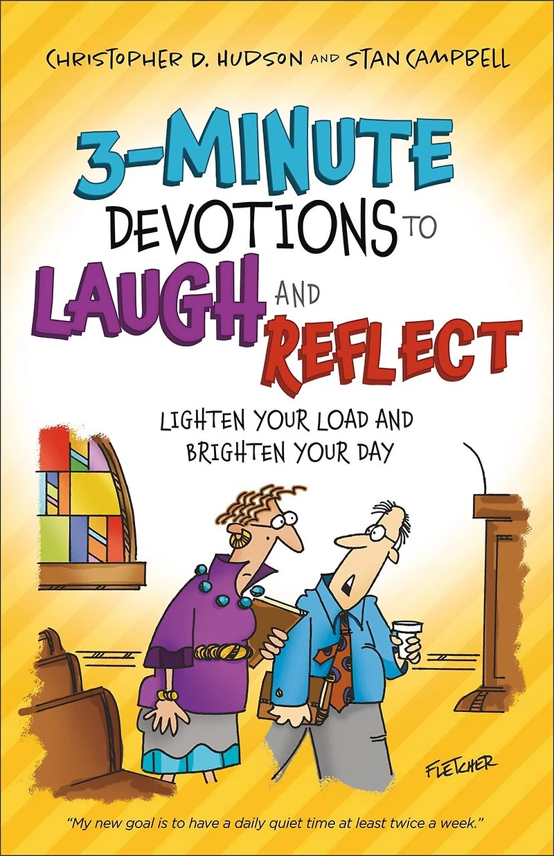 3-Minute Devotions to Laugh and Reflect: Lighten Your Load Brighten Day