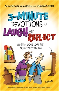 3-Minute Devotions to Laugh and Reflect: Lighten Your Load Brighten Day