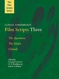 Film Scripts Three: The Apartment, The Misfits, Charade