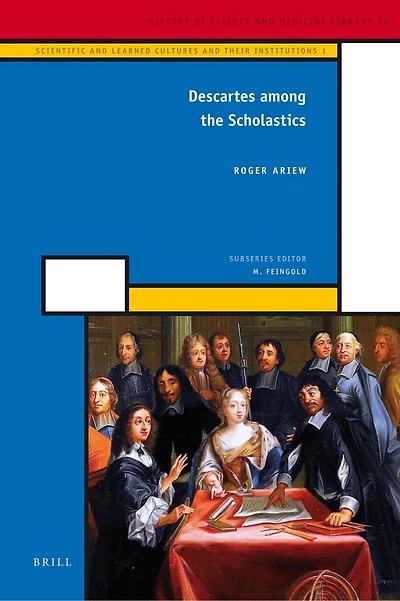 Descartes among the Scholastics