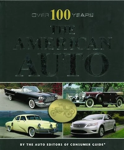 100 Years Of The American Auto