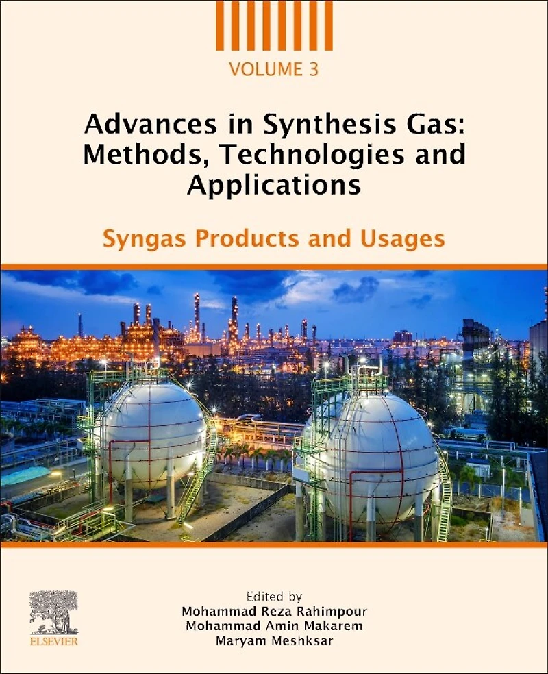 Advances Synthesis Gas: Methods, Technologies and Applications: Syngas Products Usages
