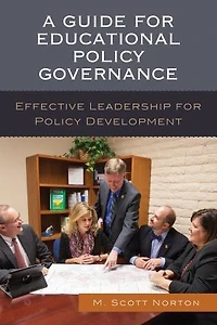 A Guide for Educational Policy Governance: Effective Leadership Development