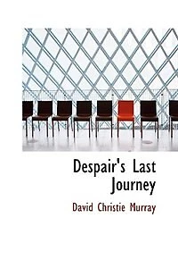 Despair's Last Journey