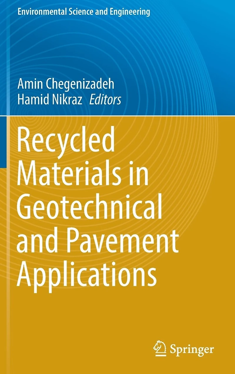 Recycled Materials Geotechnical and Pavement Applications