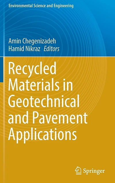 Recycled Materials Geotechnical and Pavement Applications