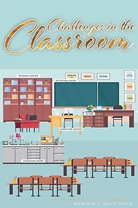 Challenges In The Classroom