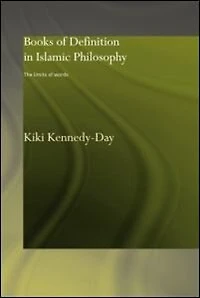 Books of Definition Islamic Philosophy: The Limits Words