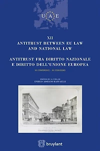 Antitrust between EU law and national law: XII conference
