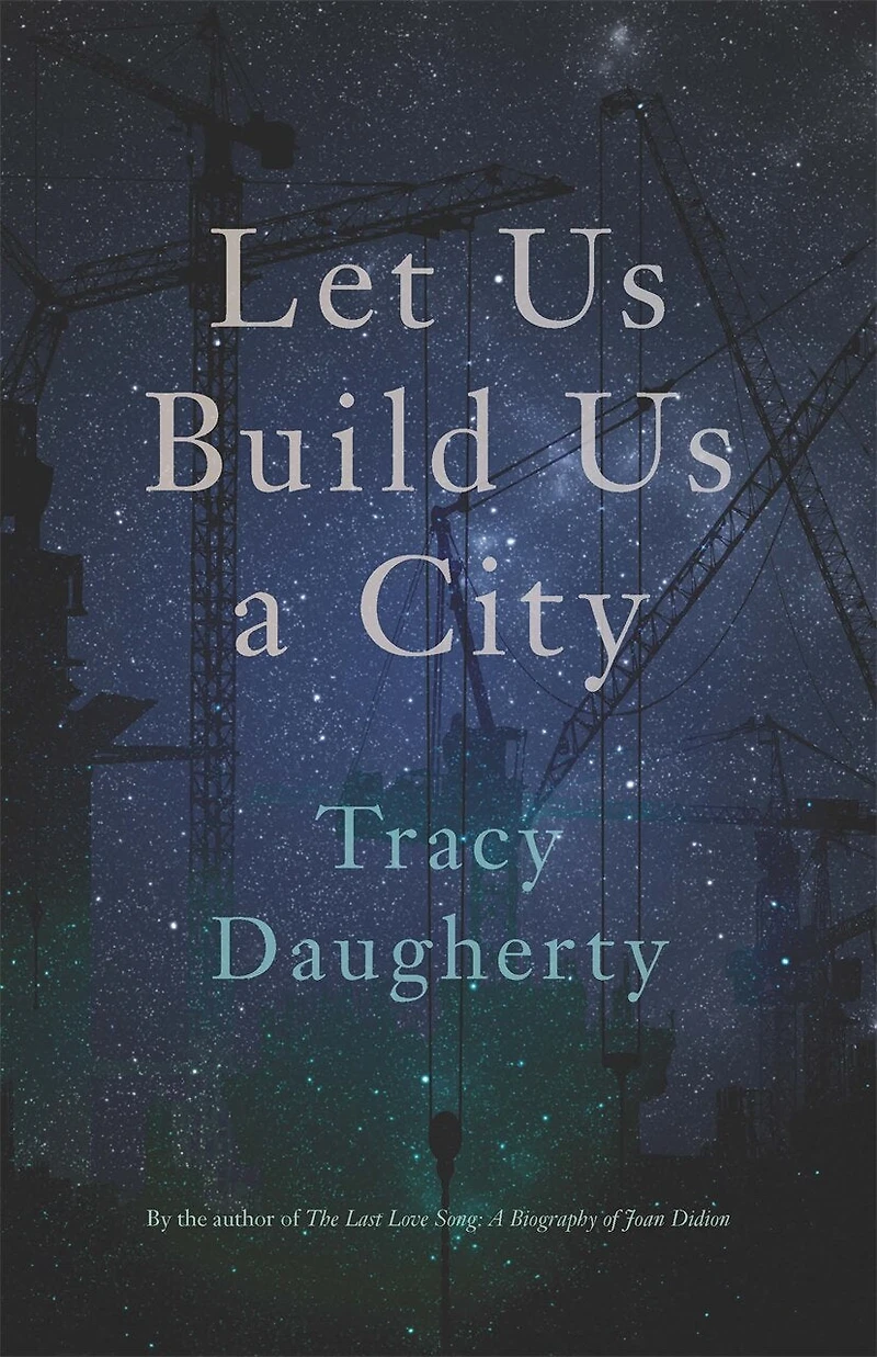 Let Us Build a City