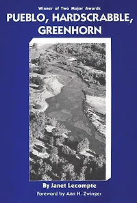 Pueblo, Hardscrabble, Greenhorn: Society On The High Plains, 1832-1856