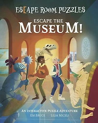Escape Room Puzzles: Escape the Museum!: An Interactive Puzzle Adventure