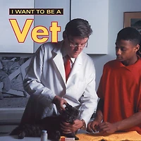 I Want To Be A Vet