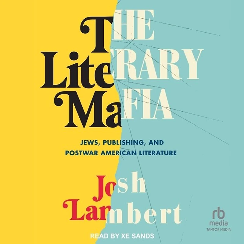 The Literary Mafia: Jews, Publishing