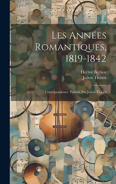 Les années romantiques