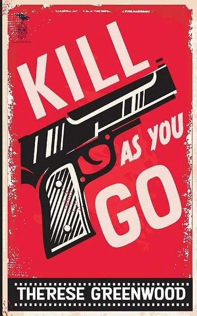 Kill As You Go