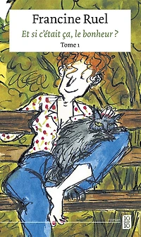 Et si c'était ça, le bonheur?