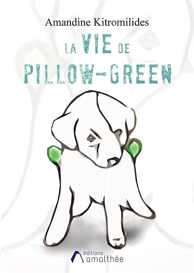 La vie de Pillow-Green