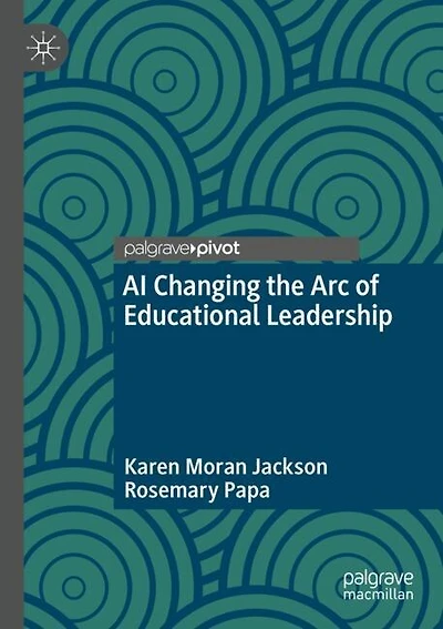 AI Changing the Arc of Educational Leadership
