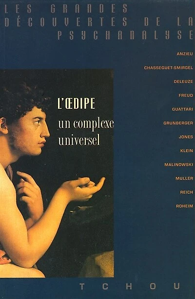 L' Oedipe: un complexe universel