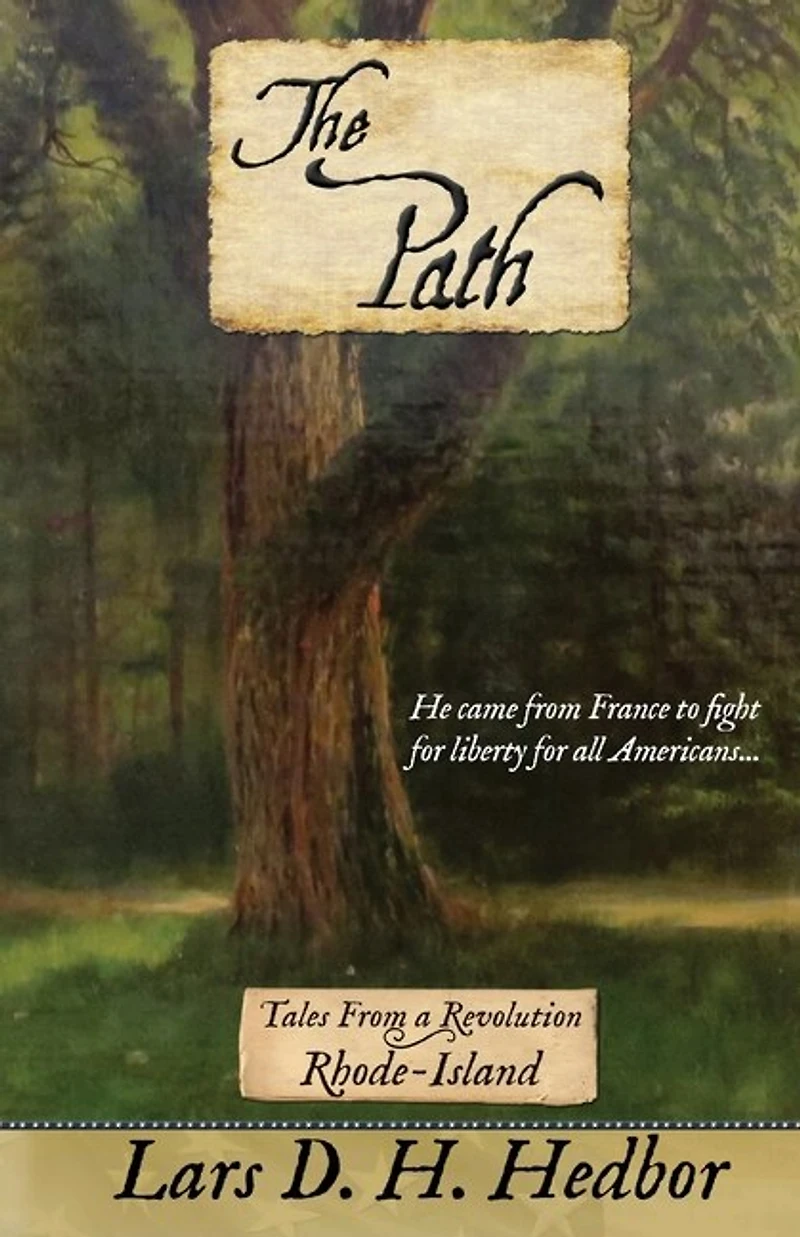 The Path: Tales From A Revolution - Rhode-island