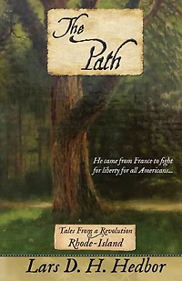 The Path: Tales From A Revolution - Rhode-island