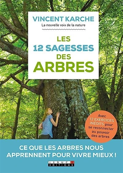 LES 12 sagesses des arbres